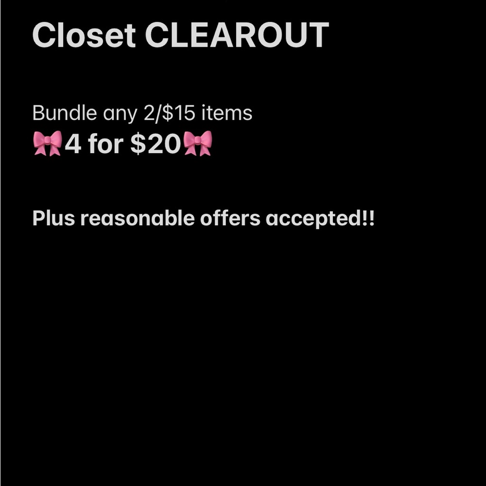 🎀 All 2/$15 items now 4/$20!!🎀